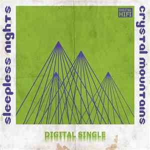 Sleepless Nights  - Crystal Mountains album