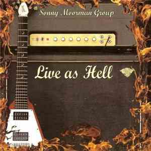 Sonny Moorman Group - Live As Hell album