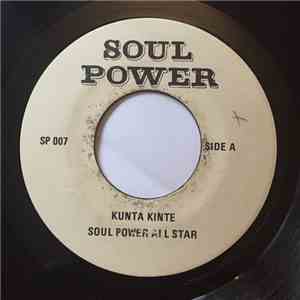 Soul Power All Star - Kunta Kinte album