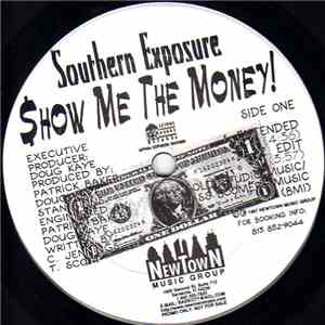 Southern Exposure  - Show Me The Money! album