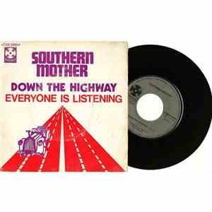 Southern Mother - Down The Highway - Everyone Is Listening album
