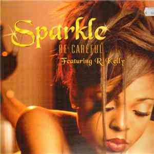 Sparkle  - Be Careful album