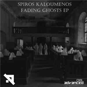 Spiros Kaloumenos - Fading Ghosts EP album
