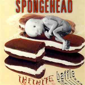 Spongehead - Infinite Baffle album