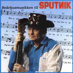Sputnik  - Bedehusmusikken Til Sputnik album
