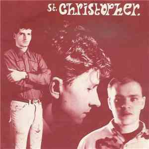St. Christopher - You Deserve More Than A Maybe album