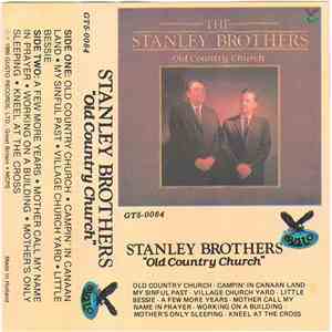 Stanley Brothers - Old Country Church album