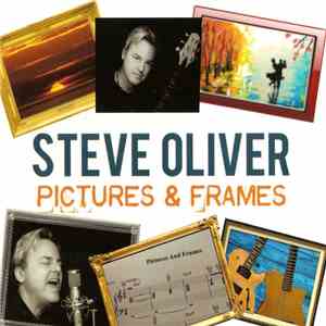 Steve Oliver  - Pictures & Frames album