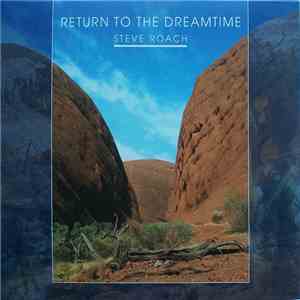 Steve Roach - Return To The Dreamtime album