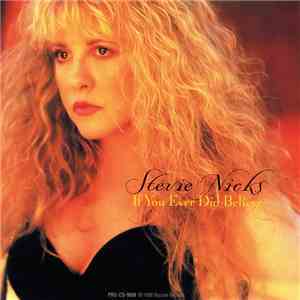 Stevie Nicks - If You Ever Did Believe album