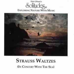 Strauss - Strauss Waltzes (In Concert With The Sea) album