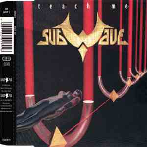 Subwave  - Teach Me album