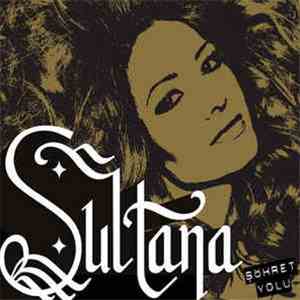 Sultana  - Şöhret Yolu album