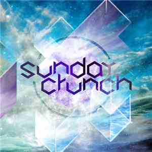 Sunday Crunch - Sunday Crunch album