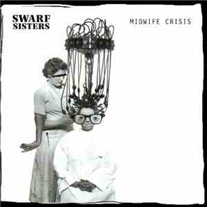 Swarf Sisters - Midwife Crisis album
