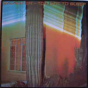 Sylvester - Too Hot To Sleep album