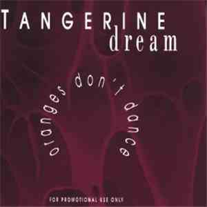 Tangerine Dream - Oranges Don't Dance album