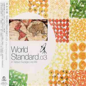 Tatsuo Sunaga - World Standard .03 - A Tatsuo Sunaga Live Mix album
