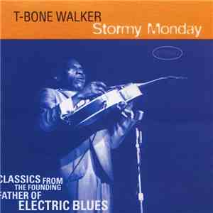 T-Bone Walker - Stormy Monday album