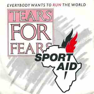 Tears For Fears - Everybody Wants To Run The World album