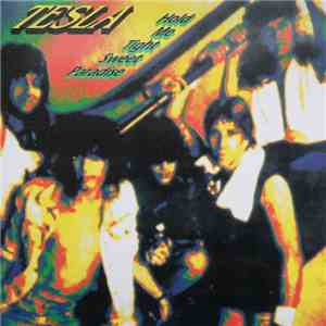 Tesla - Hold Me Tight Sweet Paradise album