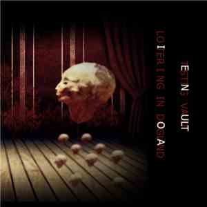 Testing Vault - Loitering In Dogland (Private Edition) album