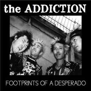 The Addiction - Footprints Of A Desperado album