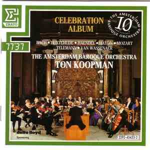 The Amsterdam Baroque Orchestra / Ton Koopman - Celebration Album album