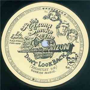 The Arizona Smoke Revue - Don't Look Back album