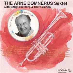 The Arne Domnerus Sextet - In Concert With Best Hallberg & Rolf Ericson album