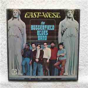 The Butterfield Blues Band - East-West album