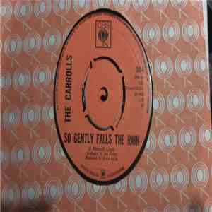 The Carrolls - So Gently Falls The Rain album