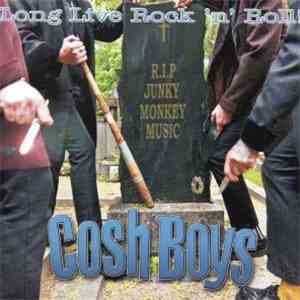The Cosh Boys - Long Live Rock'n'Roll album