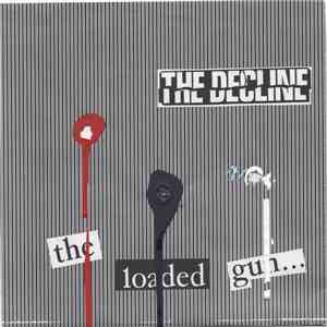 The Decline - The Loaded Gun album