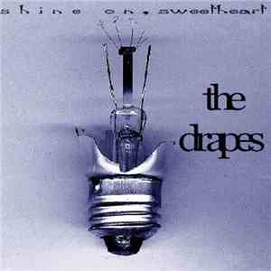 The Drapes  - Shine On Sweetheart album