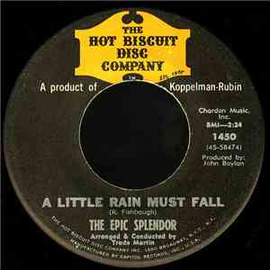 The Epic Splendor - A Little Rain Must Fall album