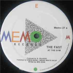 The Fast - At The Gym album