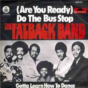 The Fatback Band - (Are You Ready) Do The Bus Stop album