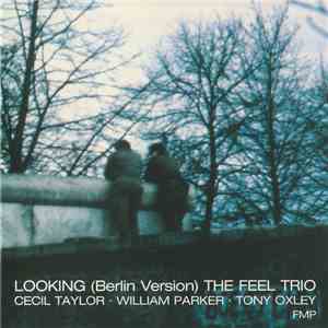 The Feel Trio - Looking (Berlin Version) album