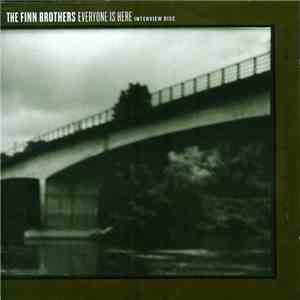 The Finn Brothers - Everyone Is Here (Interview Disc) album