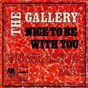The Gallery - Nice To Be With You / Ginger Haired Man album