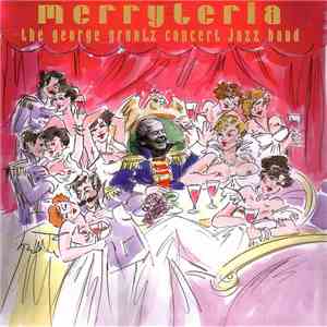The George Gruntz Concert Jazz Band - Merryteria album