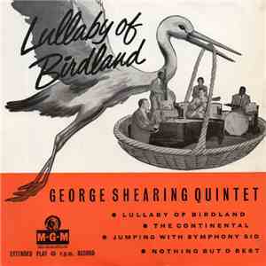 The George Shearing Quintet - Lullaby Of Birdland album