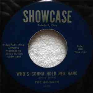 The Hangmen  - Who's Gonna Hold Her Hand album