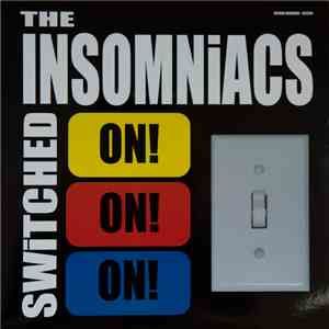 The Insomniacs - Switched On! album