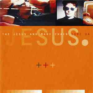 The Jesus And Mary Chain - Come On album