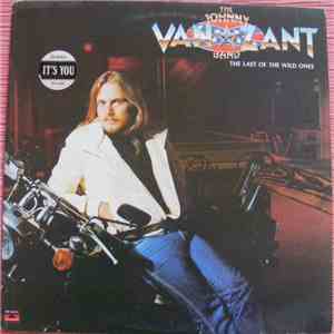 The Johnny Van Zant Band - The Last Of The Wild Ones album