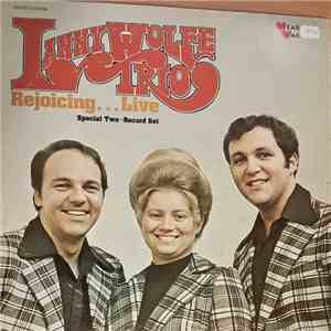 The Lanny Wolfe Trio - Rejoicing...Live album