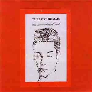 The Lost Domain - An Unnatural Act album