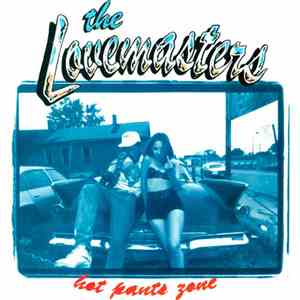 The Lovemasters - Hot Pants Zone album